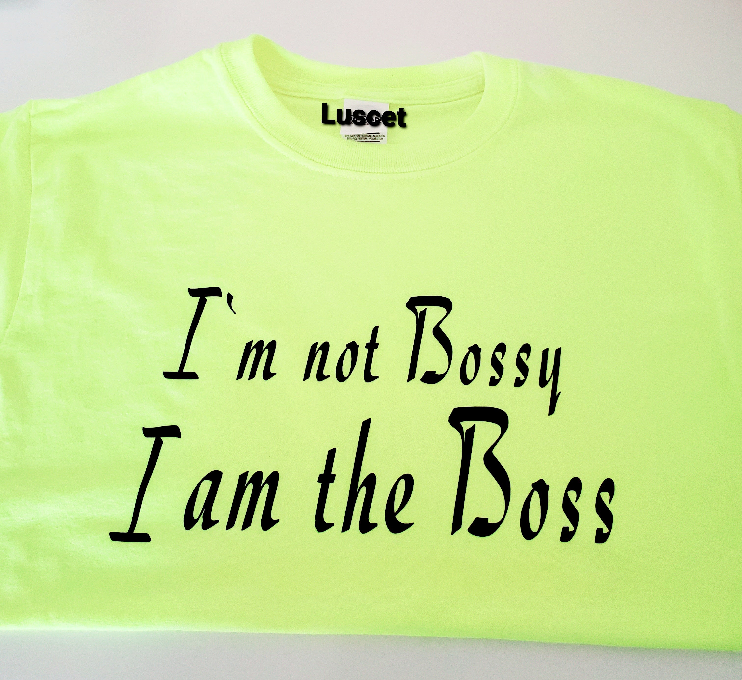 I am the Boss Tshirt